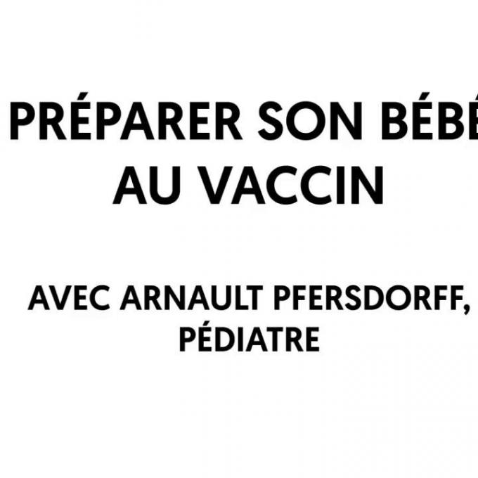 Preparer Bebe Aux Premiers Vaccins Lmdm